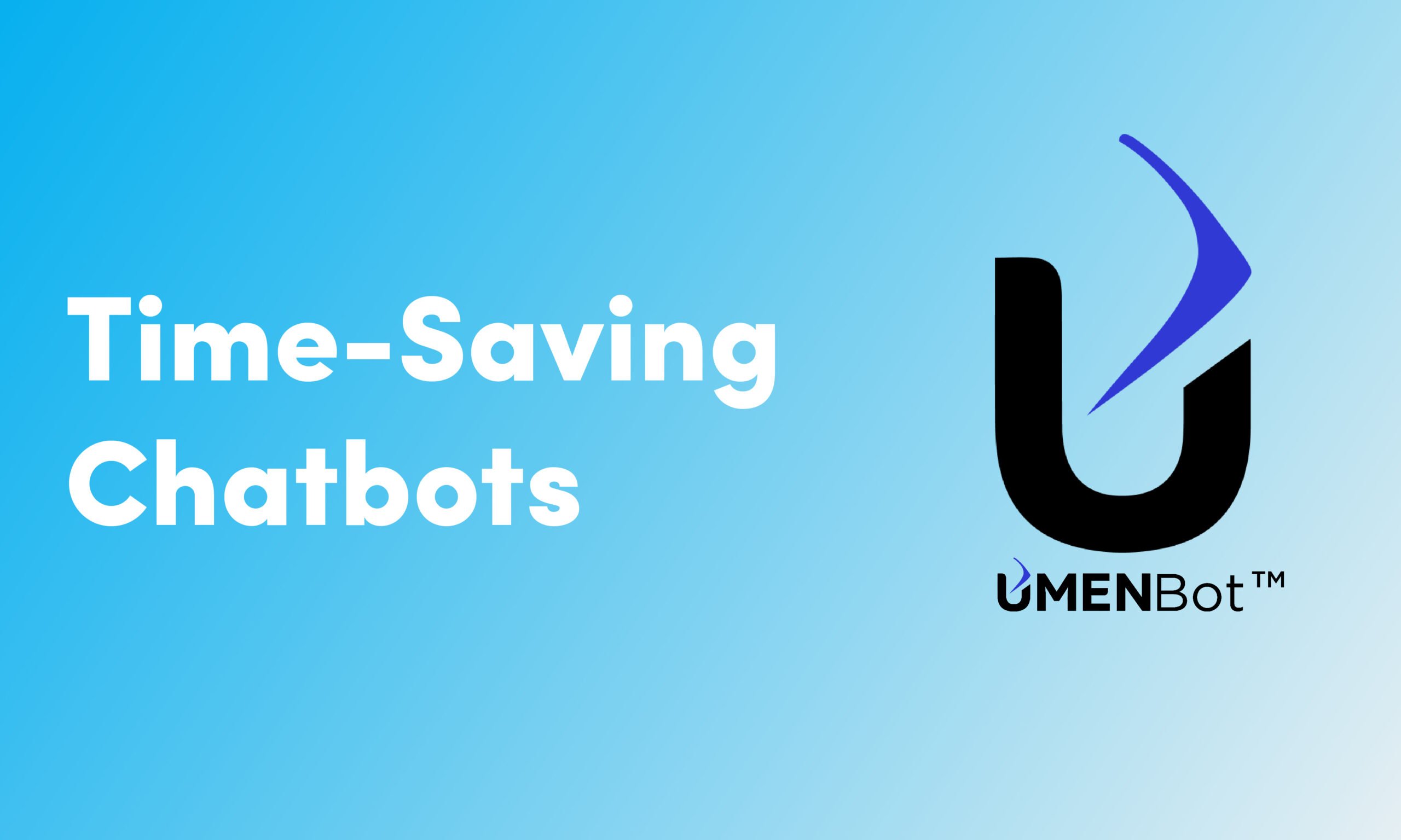 Time Saving chatbots